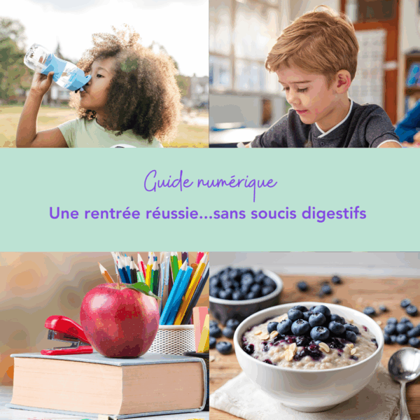 Une rentrée réussie...sans soucis digestifs